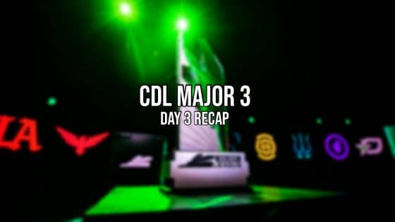 CDL Major 3 – Day 3 Recap