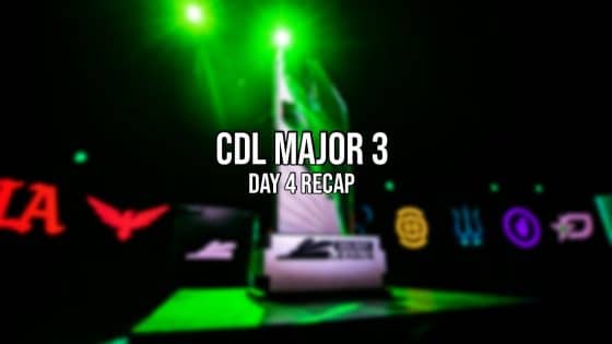 CDL Major 3 – Day 4 Recap
