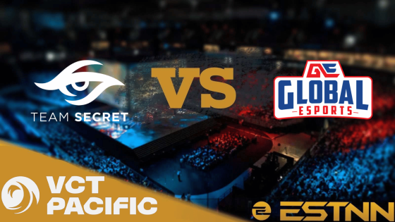 Team Secret vs Global Esports Preview and Predictions – VCT 2023 Pacific League